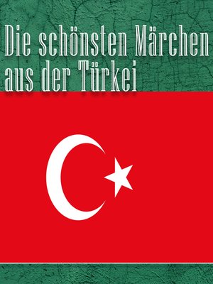 cover image of Die schönsten Märchen aus der Türkei